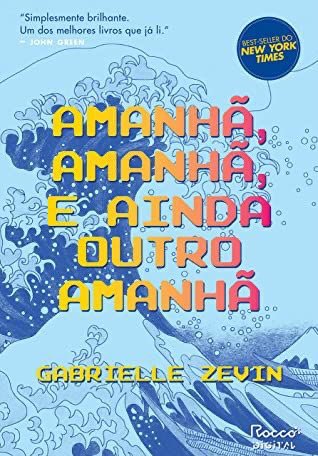matildafolk's tweet photo. 57. Amanhã, amanhã e ainda outro amanhã - Gabrielle Zevin

“Toda vez que eu te encontrar, pelo resto das nossas vidas, eu vou te pedir para fazer um jogo comigo.”

★ ★ ★ ★ ★ - 5/5 https://t.co/BlfdHqvBTP