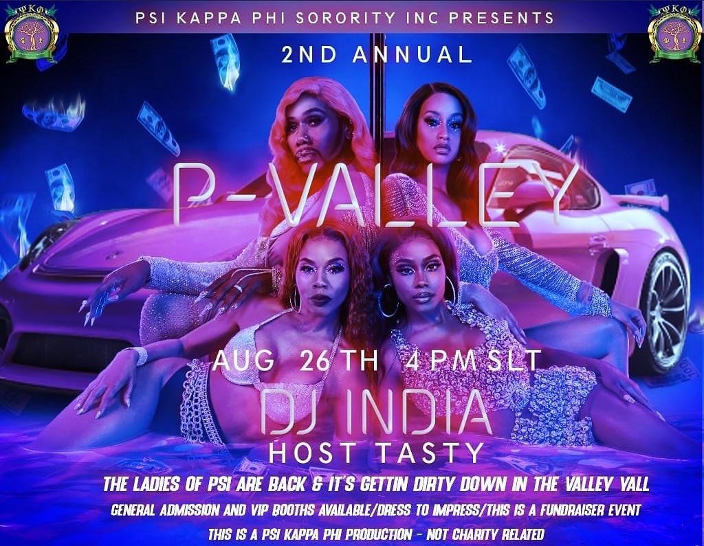 The Ladies of Psi going "down in the valley" in our 2nd Annual P-Valley Show based on the hit TV series P-Valley. Tickets are on sale now click the link below!! If you know then you know!

Link to purchase tickets: marketplace.secondlife.com/stores/241939

#SecondLife