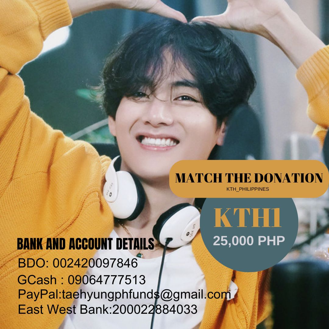 KTH_PHILIPPINES's tweet photo. 📌 KTH1 SUPPORT EVENT FOR 🇵🇭 

We are accepting donations for Taehyung's album promotion in the Philippines. Every donation we receive, we will match the amount up to 25,000 PHP ❤️

All proceeds will go to the "Bayanihan for KTH1" by @TaehyungFundsPH.
Please see the poster for details.