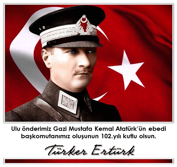 Orsatramola's tweet image. Atatürk’ün ebedi başkomutanımız oluşunun 102.yılı kutlu olsun.