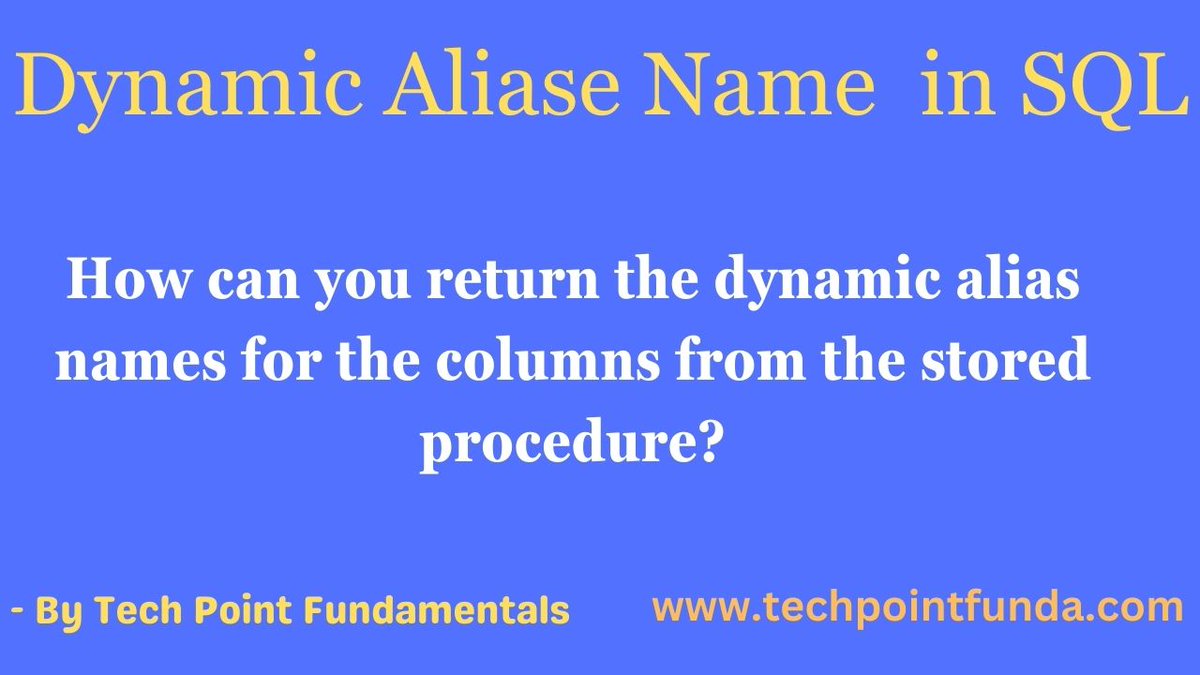 TechPointFunda's tweet image. Dynamic Alias Names in SQL:
------------------------------------------------
How can you return the dynamic alias name for the table columns?
youtube.com/watch?v=6umlWE…
#sqlinterviewquestionsandanswers #sqlinterview #techpointfundamentals #techpointfunda #techpoint