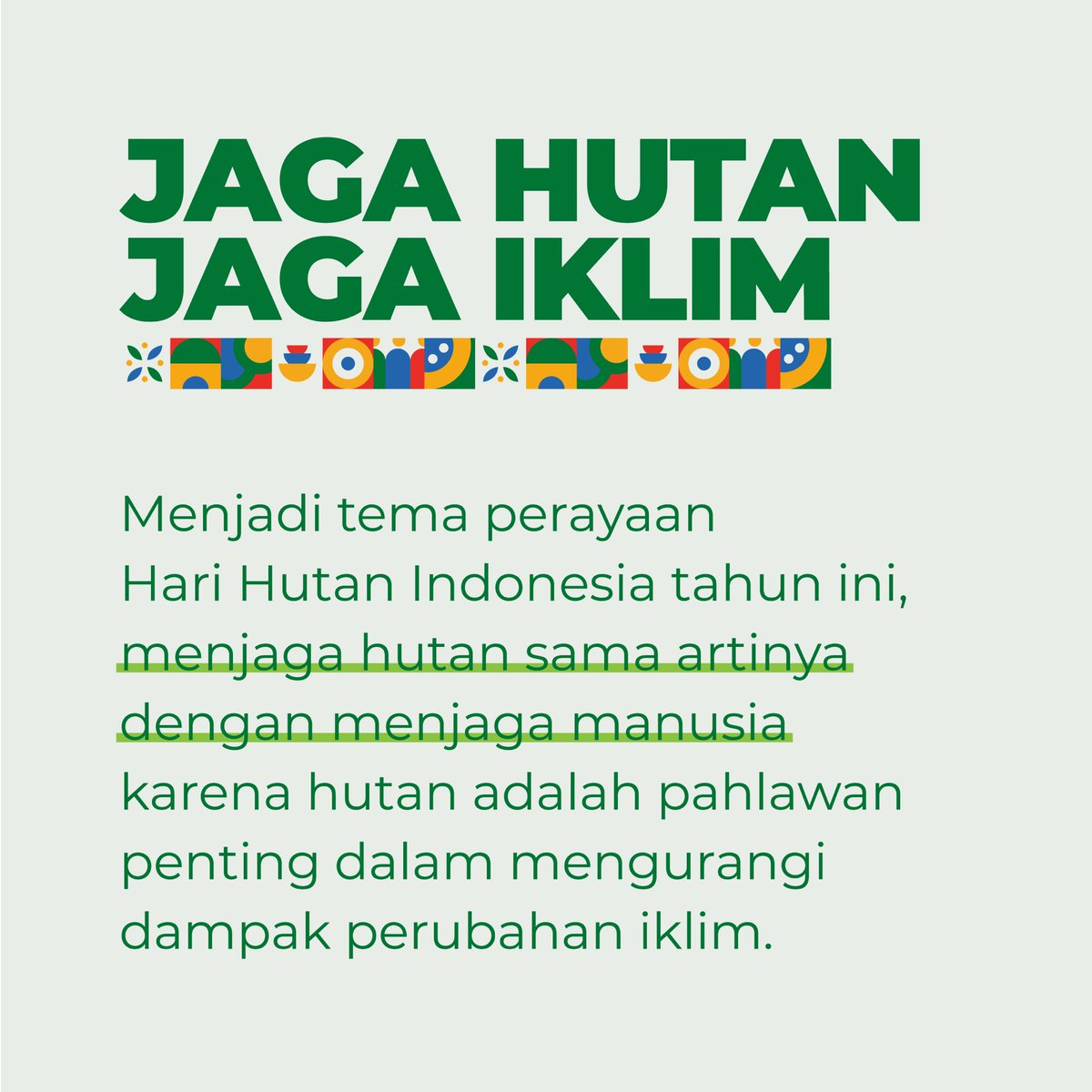 andrechris_id's tweet photo. Tahun ini Hari Hutan Indonesia mengangkat tema "Jaga Hutan, Jaga Iklim".

Tema tersebut bertujuan untuk mengingatkan kembali bahwa hutan berperan penting dalam mitigasi perubahan iklim, seperti yang sudah dirasakan dampaknya saat ini oleh kita semua. https://t.co/XXlVxAA7eG