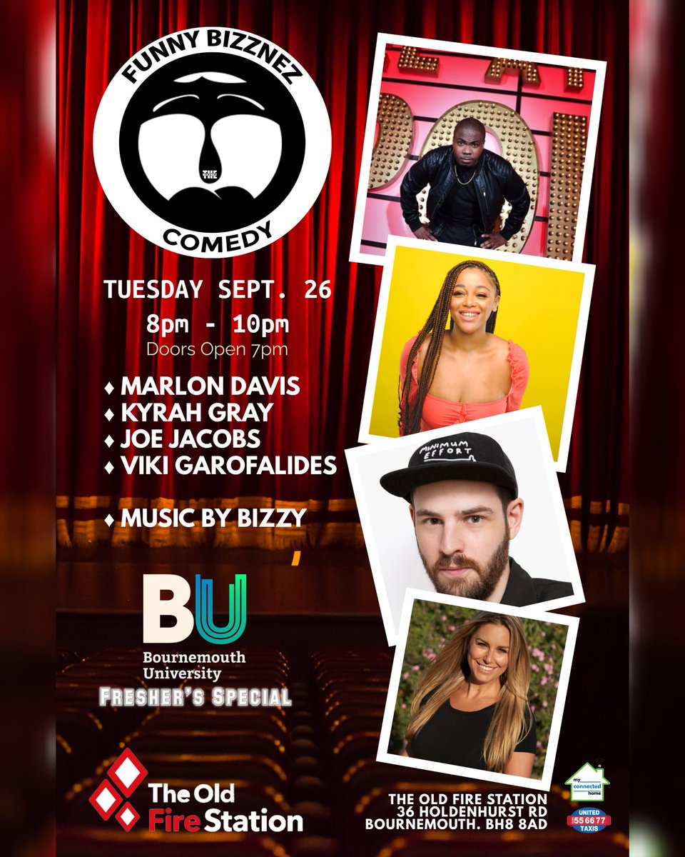 TheBizznez's tweet photo. @bournemouthuni says curate an evening of laughter for @bufreshers Week at @OldFireStation
⬇️
@funnybizznez przntz

😂 MARLON DAVIS
BBC Live at the Apollo
ITV Sketch Show

🤣 KYRAH GRAY
Comedy Central

😆 JOE JACOBS 
Comedy Store

😃 VIKI GAROFALIDES 

🎧 Music &amp; Host: @djbizzy https://t.co/flg8lPs8kZ