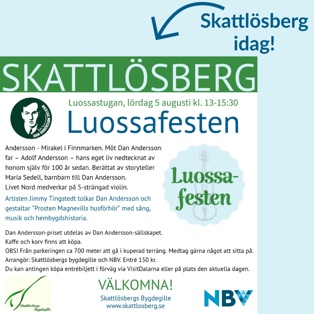 sticklingens's tweet photo. Idag är det Luossafesten här i Skattlösberg, välkomna!

#Skattlösberg #DanAndersson #DanAnderssonVeckan #Dalarna #Luossa #Luossafesten #MariaSedell #LivetNord #JimmyTingstedt https://t.co/WqsYXkmcbw