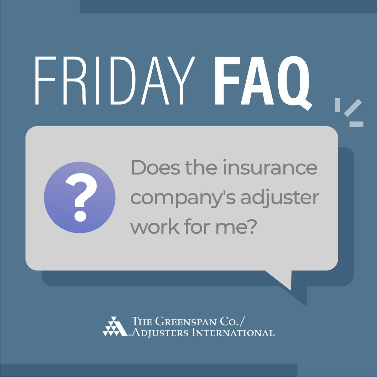 In short, no! The insurance company’s adjuster is hired by the insurance company, so their loyalty is to the insurance company, which has an incentive to minimize insurance payouts in order to maximize profits. That’s why it’s so important to have someone on your side.