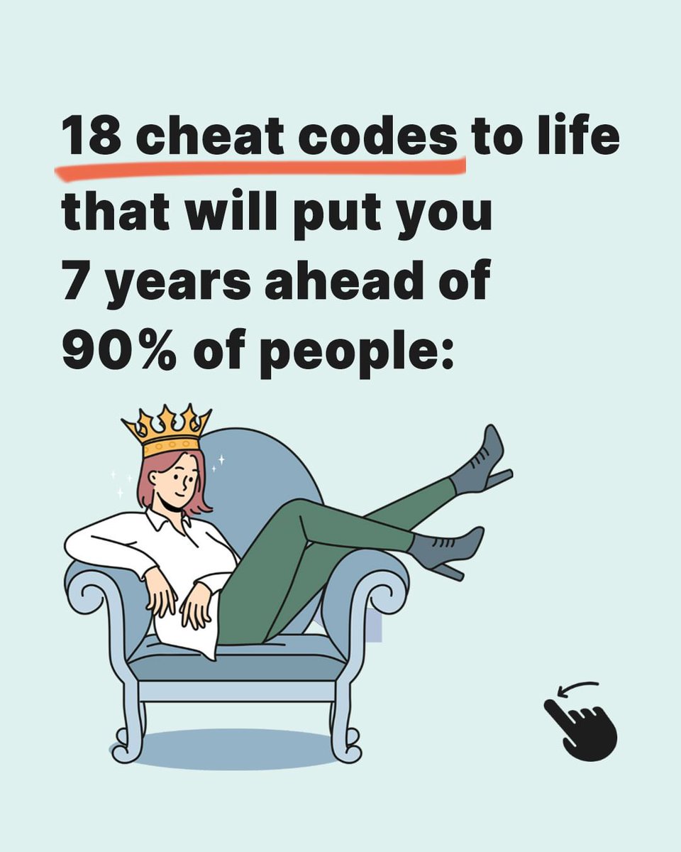 18 Cheat Codes To Life That Will Put You 7 Years Ahead of 90% of people ...