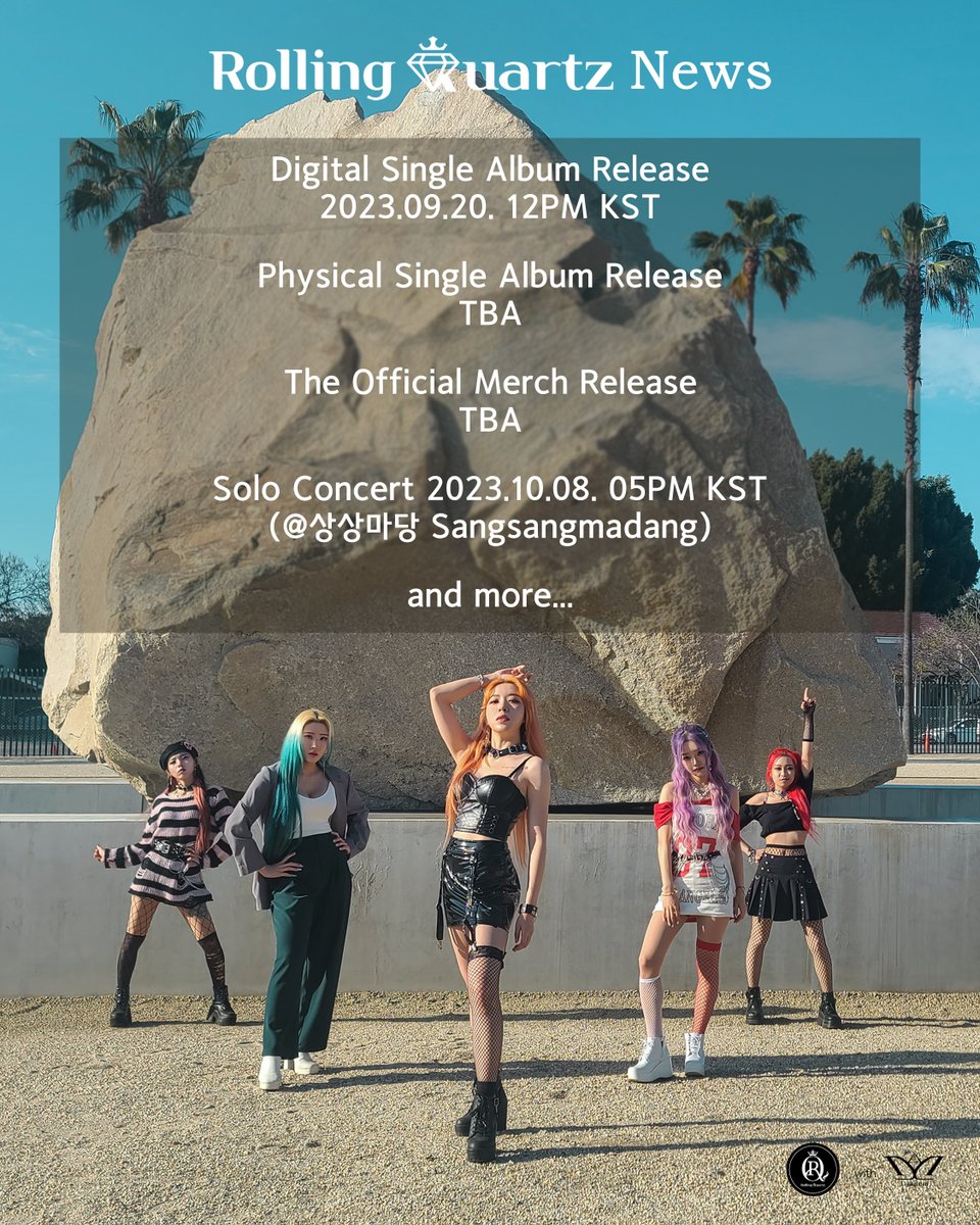 Rolling Quartz News 💎❤️👑

Digital Single Album 2023.09.20 12PM KST
Physical Single Album TBA
The Official Merch TBA
Solo Concert 2023.10.08 05PM KST
(상상마당 sangsangmadang)
and more...

#RollingQuartz #Diadem #SingleAlbum #OfficialMerch  #SoloConcert