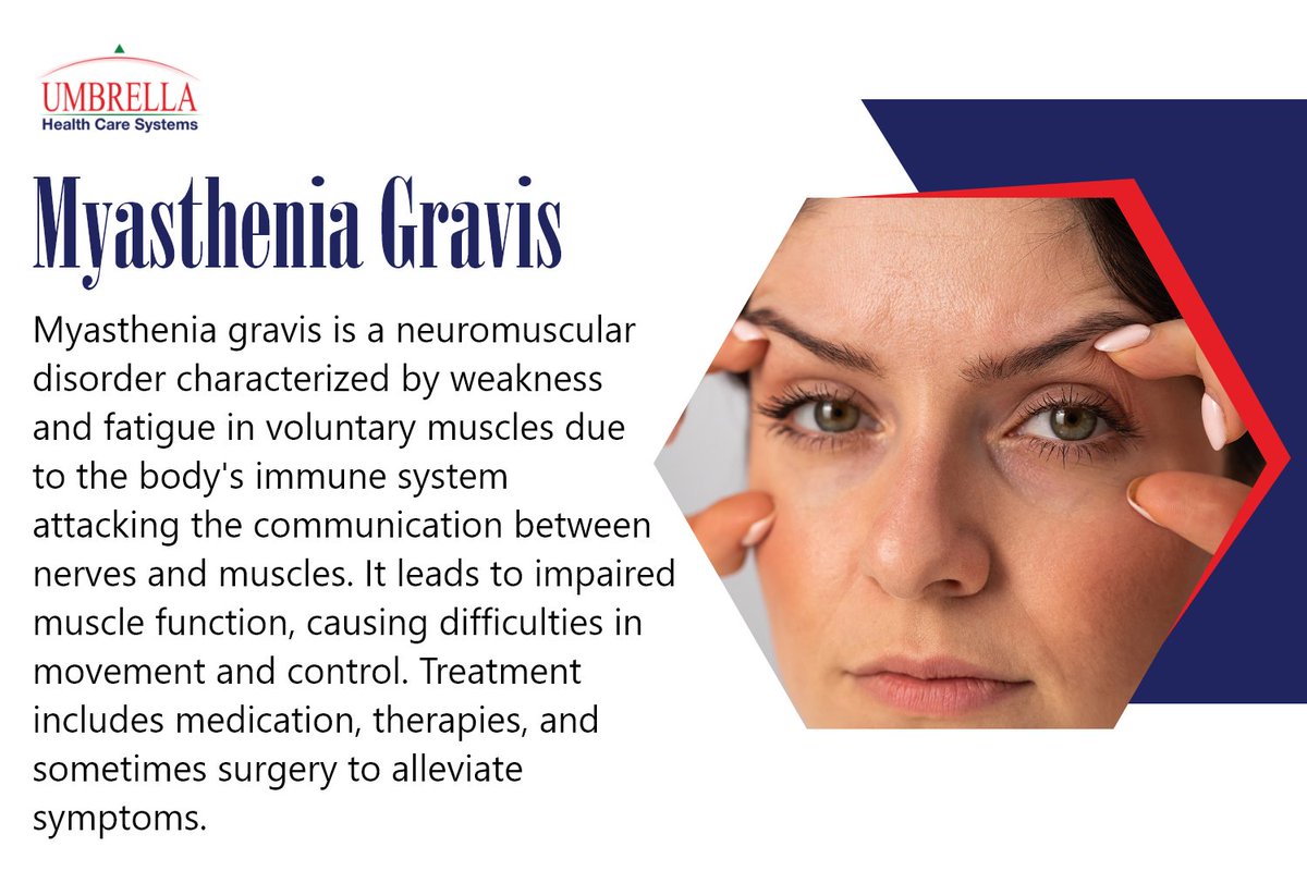 umbrellahcs's tweet photo. Myasthenia gravis (my-us-THEE-nee-uh GRAY-vis) causes muscles under your voluntary control to feel weak and get tired quickly. 
#Myastheniagravis
https://t.co/bxP2Mh6xLF https://t.co/aPCuBtkf0F