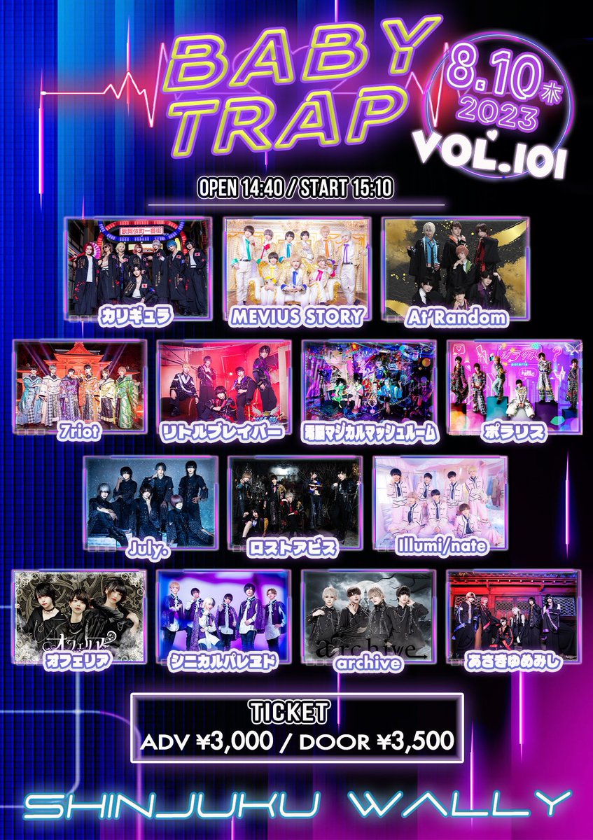 babyTRAP_o's tweet photo. 【情報解禁】
  2023年8月10日(木)  
『baby TRAP vol.101』
 OPEN/START 14:50/15:10
 ADV/DOOR ¥3,000/¥3,500
チケット発売開始 8/6 22:35-
https://t.co/nrvQX7fl6a https://t.co/j3Z4ZDGrdg
