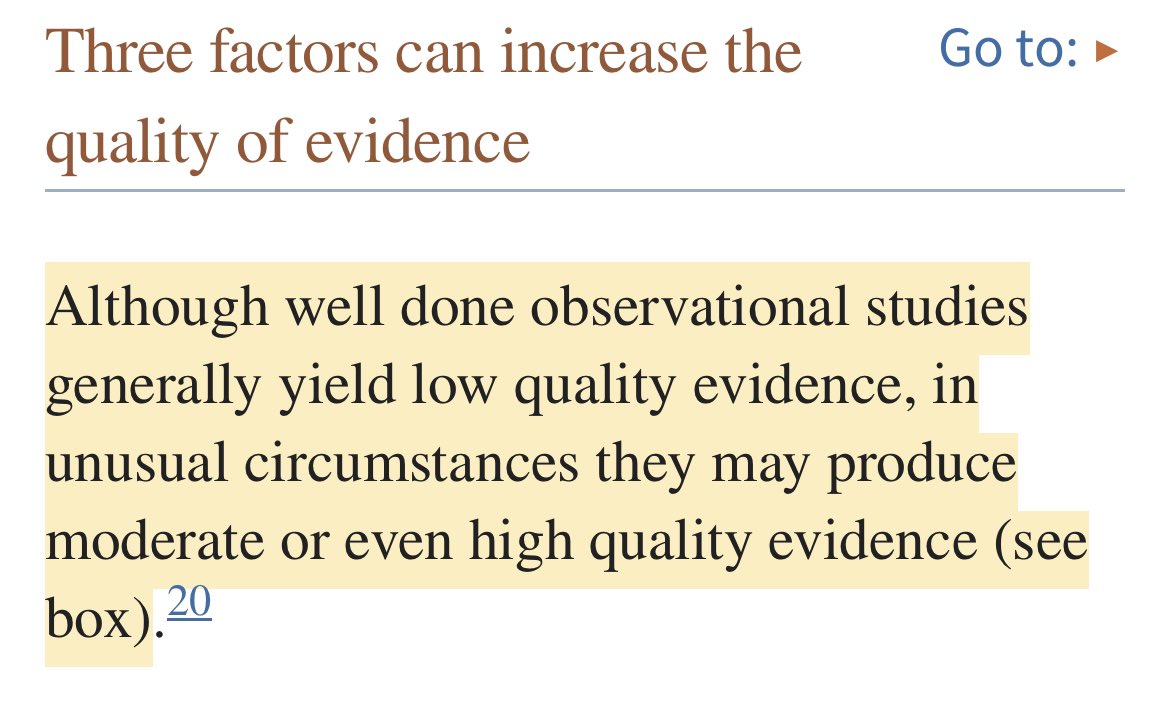 LeorSapir's tweet photo. This is misleading.

1. GRADE has four rankings: high, moderate, low and very low. RCTs do generally produce high quality evidence but can be downgraded. Observational studies are not as reliable as RCTs, but they can still yield "low, "moderate" or even, in some cases, “high” quality evidence. 

See explanation in this article by Prof. Gordon Guyatt, who helped develop GRADE. 

https://t.co/PkIA0omBWe

2. In gender medicine, research is generally so poor that the quality has consistently been ranked “very low" by systematic reviews using GRADE. 

3. Some studies--including Turban's 2020 suicide paper in @aap_peds—are so methodologically weak that European reviews have determined they do not even rise to a level that qualifies for inclusion in a systematic review. See for instance NICE puberty blocker review, p. 75. 

4. I’m glad the debate has now shifted from “it’s settled science and anyone who doesn’t agree is a bigot” to “well, why shouldn’t we allow doctors to sterilize kids under a regime of very low quality evidence?”