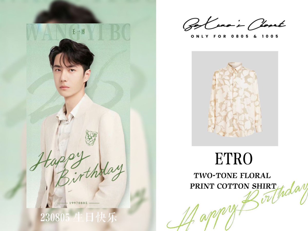 Boxiaoscloset's tweet photo. A big Happy 26th Birthday to Yibo! 🎉 Stepping into another year with unmatched style in his @EtroOfficial suit &amp; floral print shirt. Here's to another year of success, style, and passion. We will be with you every step of the way! 🥂 #WangYibo #Happy26thYiboBirthday https://t.co/D7w7SBQeib