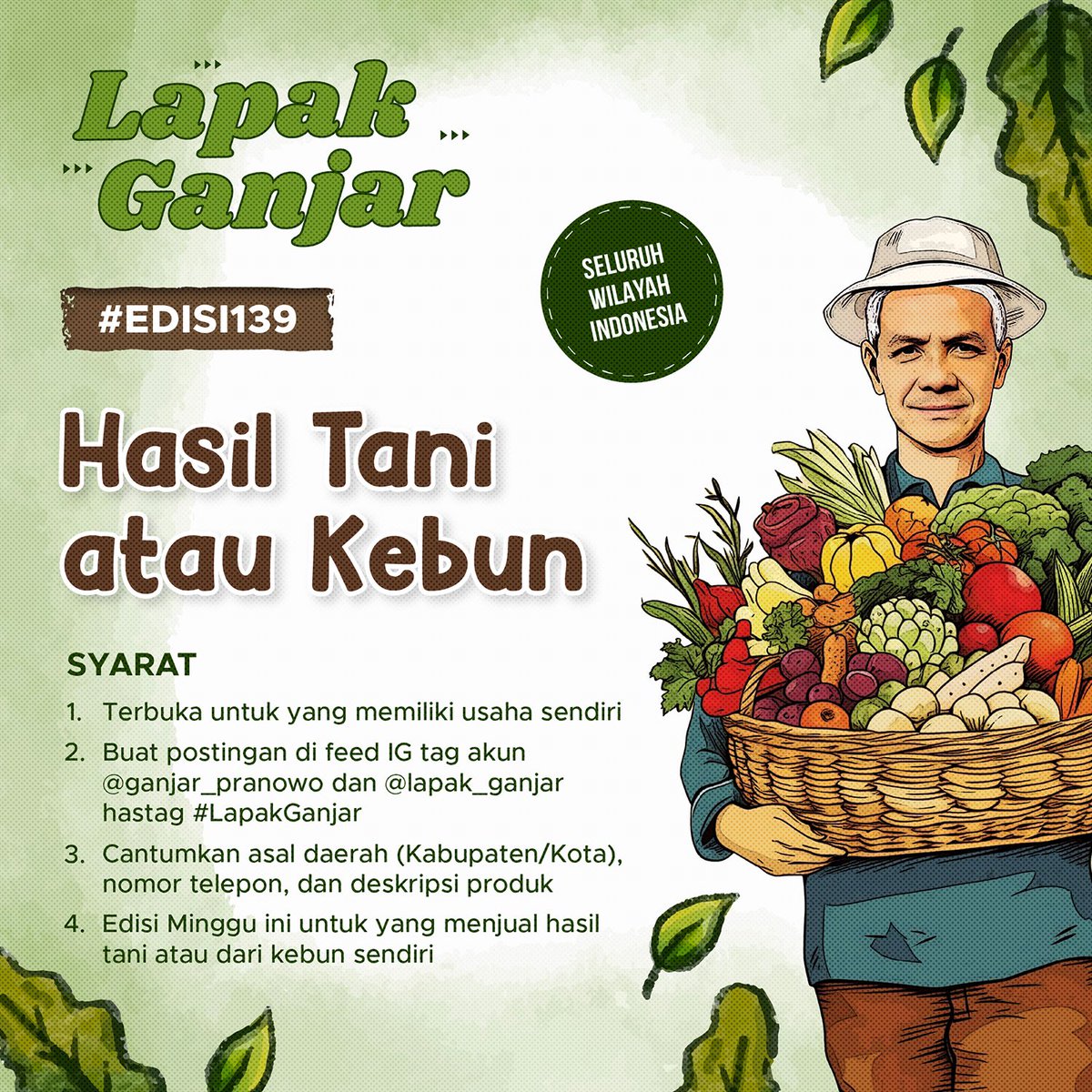 #LapakGanjar edisi minggu ini untuk yg jual hasil dari kebun sendiri, yang bertani juga boleh ikut.
Caranya gampang, tinggal upload foto jualanmu di instagram sesuai syarat di poster.
Cepet posting, cepet laris!
