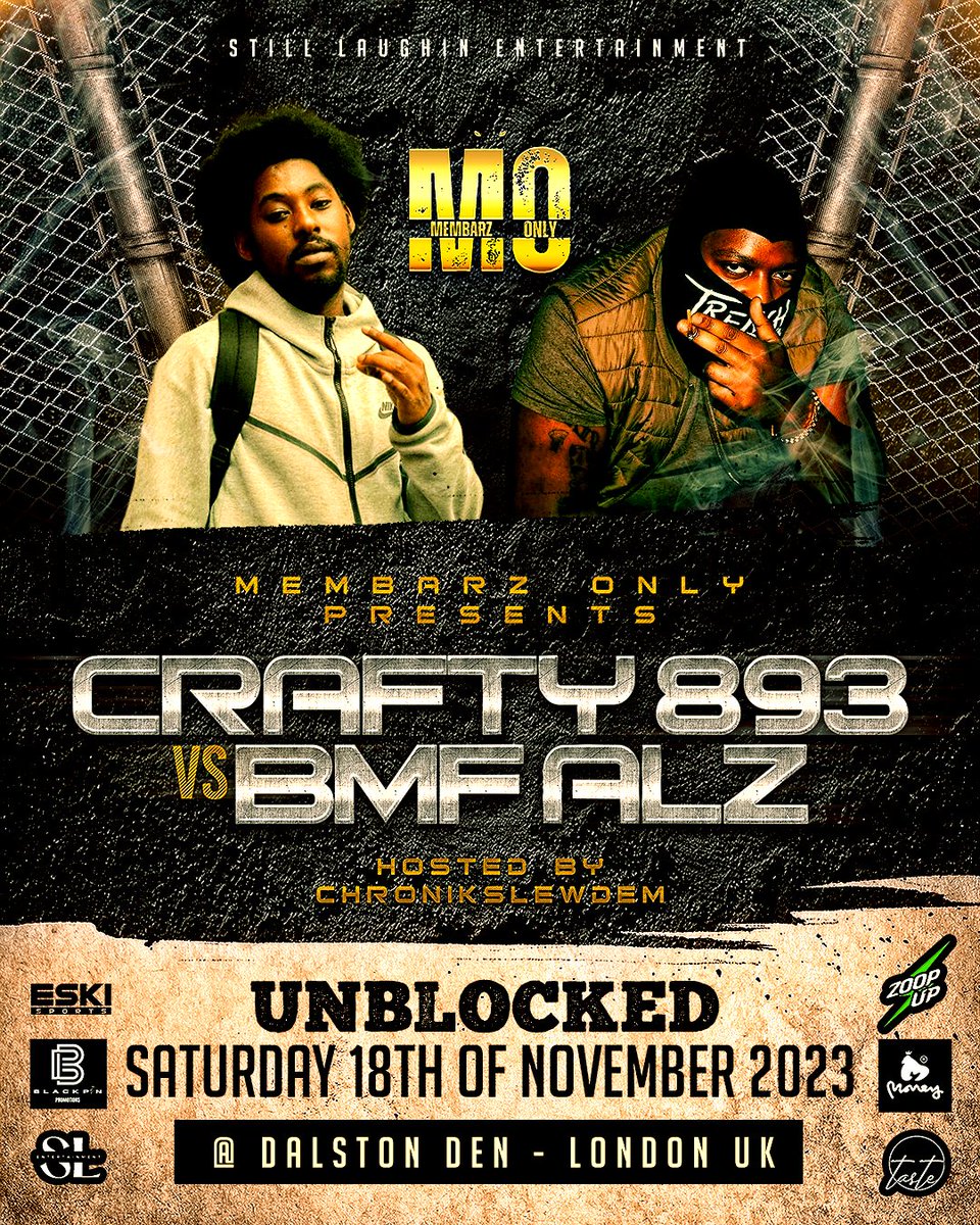 yendeezy's tweet photo. HERE COMES A NEW CHALLENGER!!!🤯
@crafty893 vs @bmfalz
GET YOUR TICKETS TO BE IN THE BUILDING 🎟️
https://t.co/k9Cy3htefD
#MEMBARZONLY #UNBLOCKED
#NOV18TH #LONDON #DALSTONDEN #GRIME #BATTLERAP https://t.co/Dwr5Hko74x