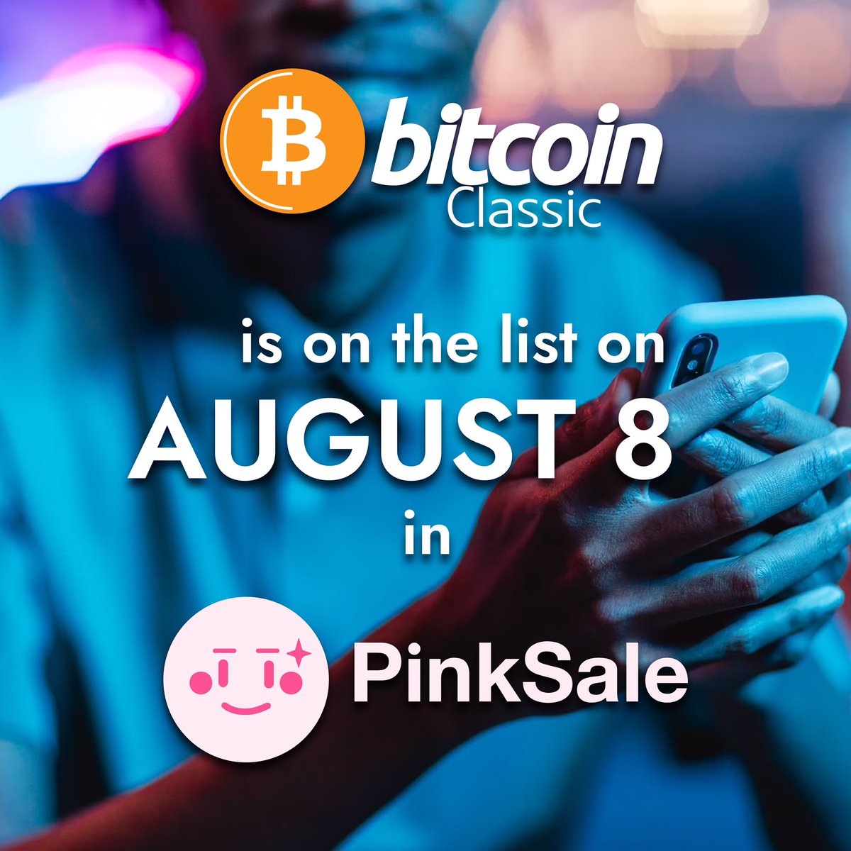btcclassicio's tweet photo. Bitcoin Classic’s presale will be in Pinksale on 8th of August!!! Follow us and join to rise! #passiveincome #pinksale #blockchaintechnology #cryptocurrency #cryptoexchange https://t.co/zE8CZoZMOW