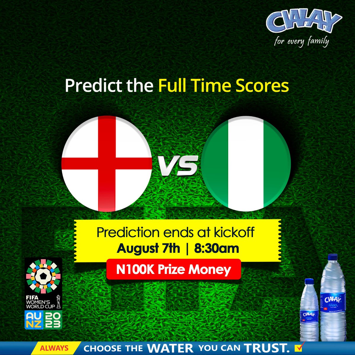 cwaytablewater's tweet photo. Get ready for the big game day! Stand a chance to win N5,000 by predicting the full-time scores. All predictions close at kickoff, 8:30 am on August 7th.

How to participate:

✅ Engage in our latest post for an additional entry.
✅ Make sure you are following us. https://t.co/kyqSGH85Kv