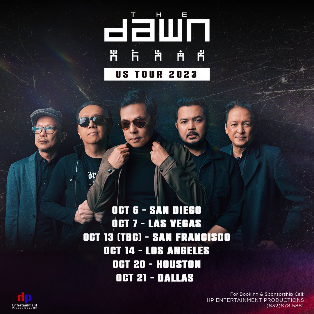 San Diego - October 6
Las Vegas - October 7
San Francisco - October 13
Los Angles - October 14 
Houston- October 20
Dallas - October 21

Respective venues and how to avail your tickets will be announced soon! Kitakits!!! #thedawnphUStour2023 #concerttour #thedawnph