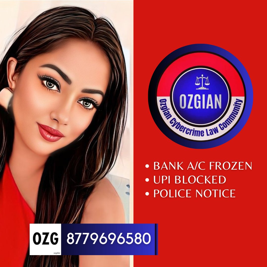 UR #BankAccountFrozen?
Received Notice from Police?
We're here to help you.

#ODFC Tele-consult ₹4141/
✉️ legal@ozgian.com
📱WA.ME/918779696580

#OZG #Sec41A #BankAccount #BankAccountFreeze #cybercrime #UPIfraud #UPI #festfestival #ozglawyers #NFT #feypsv #FEMAconsultant