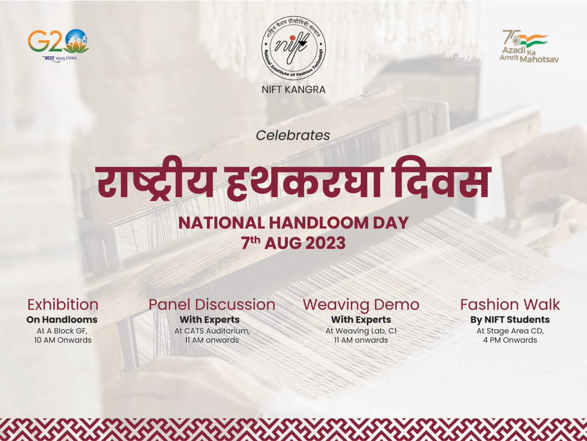 NiftKangra's tweet photo. We are delighted to extend our warmest invitation to you for the celebration of Handloom Day on 7th August 2023. 

#handloomday #niftforcrafts #manyweavesoneindia
#myweavemyway
#myhandloommypride https://t.co/dUrUsKYDt4