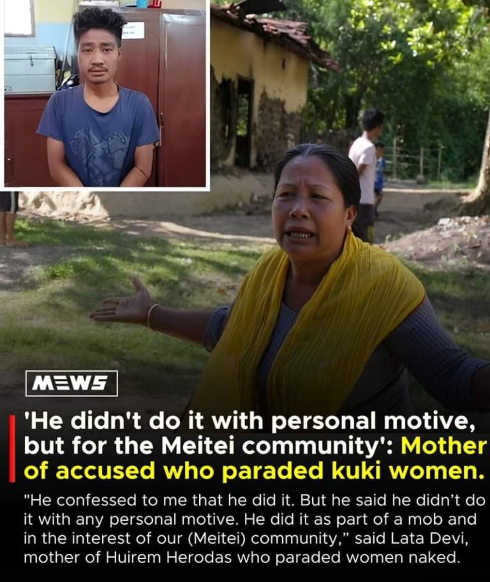 syedrafi's tweet photo. Mothers of #Manipur on Naked Parade &amp; Rapes of #Kuki Women : 

He did it in the interest of our {#Meitei} community : Lata Devi, Mother of Huirem Herodas who paraded kuki women naked

The rape of the Kuki women was justified because it is war : Konsam Monica, Meira Paibi Leader https://t.co/eMfAdIxMBR