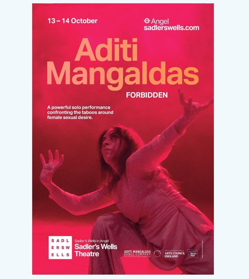 Drishtikon is set for an exciting season! The months ahead promise to be both challenging and exhilarating.
_
FORBIDDEN 
London | Sadler’s Wells Theatre | Oct 13 &amp; 14
_
Newcastle | Northern Stage | Oct. 20
_
Singapore | Esplanade Theatres On the Bay | Nov 24 &amp; 25
<a href="/AditiMangaldas/">Aditi Mangaldas</a>