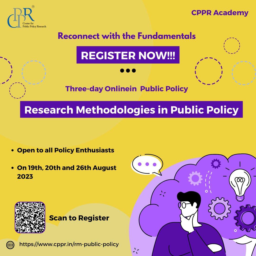CPPRIndia's tweet photo. #CPPRAcademy is launching an Online Certificate Course on Research Methodologies in Public Policy.

Join us to learn essential skills to conduct #impactfulresearch and shape policies that #makeadifference.

Register now!
Visit: https://t.co/JwwheBr3ak https://t.co/zDwckDoaE5