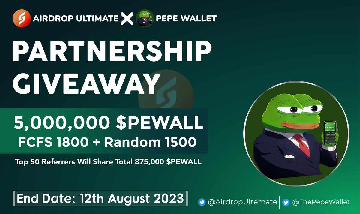 AirdropUltemate's tweet photo. 🥳 Pepe Wallet X Airdrop Ultimate #Giveaway

🏆 Prize Pool «» 5,000,000 $PEWALL

✅ Follow @AirdropUltemate &amp;
@ThePepeWallet
✅ Like, RT &amp; Tag 3 Friends
✅ Complete #Gleam⤵️
https://t.co/46f5kpr52q

⏳ Ends 12th August

#PEPEWALLET #Airdrop #Giveaway #Crypto #PEWALL #BSC $PEWALL https://t.co/gR1u3RhWPr