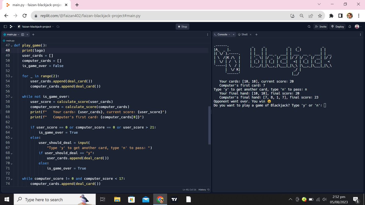FaizanAkhtar_1's tweet image. Day11 of #100DaysOfCode Python
By: DR.Angela Yu
@yu_angela
Black Jack Game Project Done
#Black_jack #pythonproject #pythonprogramming