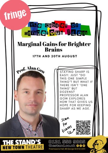 TheAgeingLab's tweet photo. Roll up, roll up, the #edfringe circus is in town! Among the chaos, if you want to explore what’s good for brain health, join us for #MarginalBrainGains as part of @CODIfringe. We’re @New_TownTheatre on 17 &amp; 20 August, tickets @StandComedyClub https://t.co/IGKe1kjSz7 https://t.co/stk3kasNFI