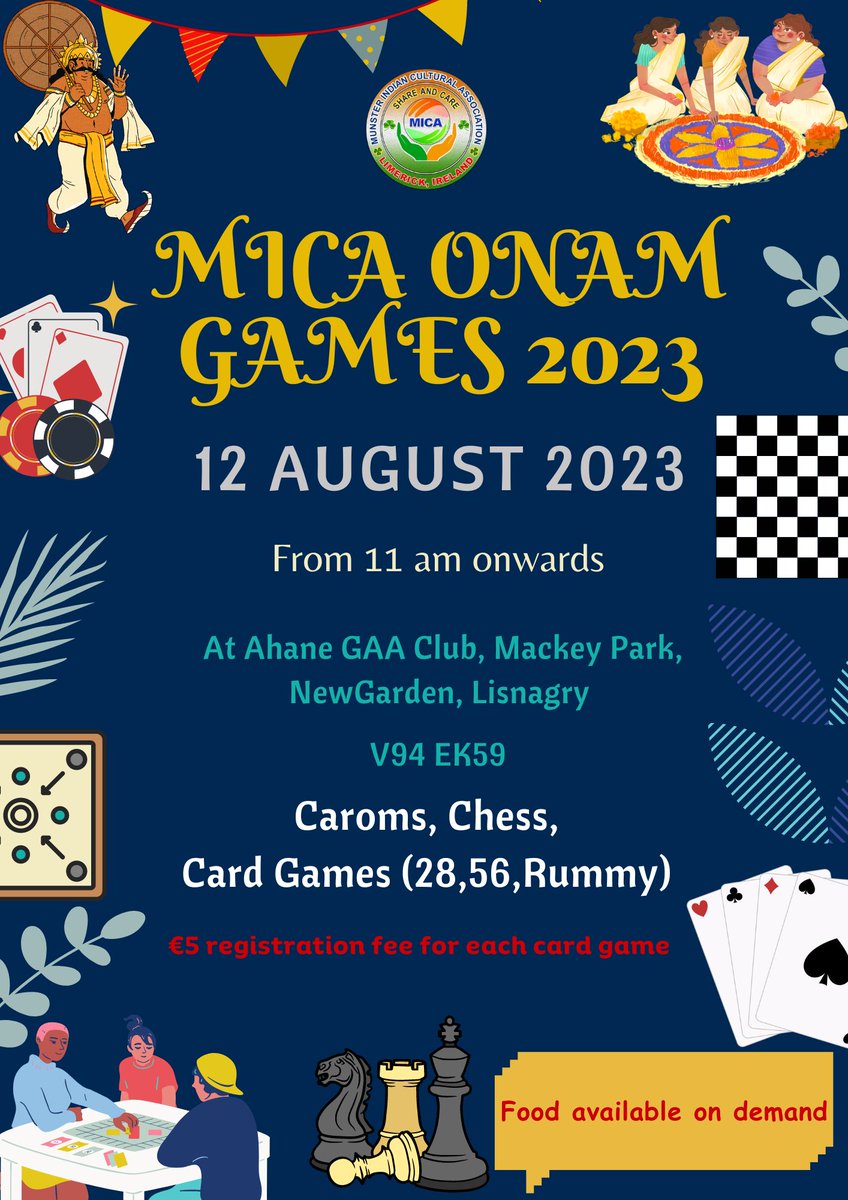 Dear Friends,
“ MICA Onam Games 2023 ” will be held on 12th August 2023 , Saturday from 11 am onwards at Ahane GAA Hall, Lisnagry(V94EK59).

tinyurl.com/5f3fybwc

Attractive cash prices for Card Game Winners and Surprise gifts for other Winners!!

<a href="/BABUBASKARAN1/">Babu Baskaran</a>