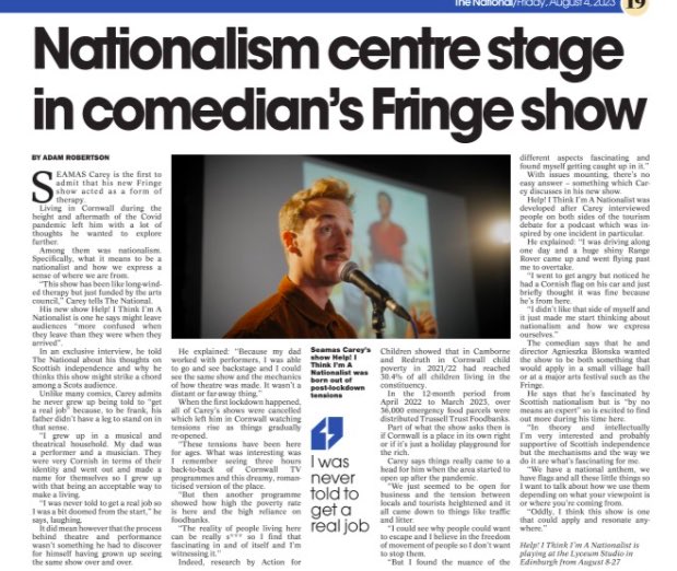 FEATURED: @SeamasHCarey talks about #helpithinkimanationalist, @edfringe , Nationalism and more in an interview with @ScotNational HELP! I think I’m a Nationalist is playing 8-27 August in Lyceum Studio (venue 593) Tickets: lyceum.org.uk/whats-on/produ…