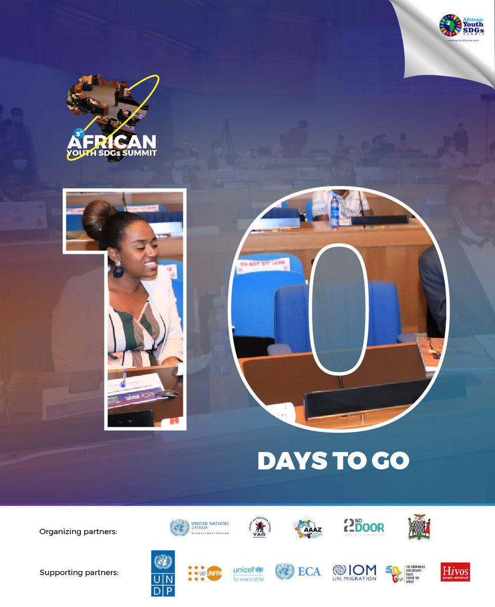 youthsdgssummit's tweet photo. 1️⃣0️⃣ more days to go!!

We can’t wait to welcome you in Lusaka, Zambia 🇿🇲 for the 5th @youthsdgssummit. 

#SDGs #AYSDGs https://t.co/mu5UCXx1AT