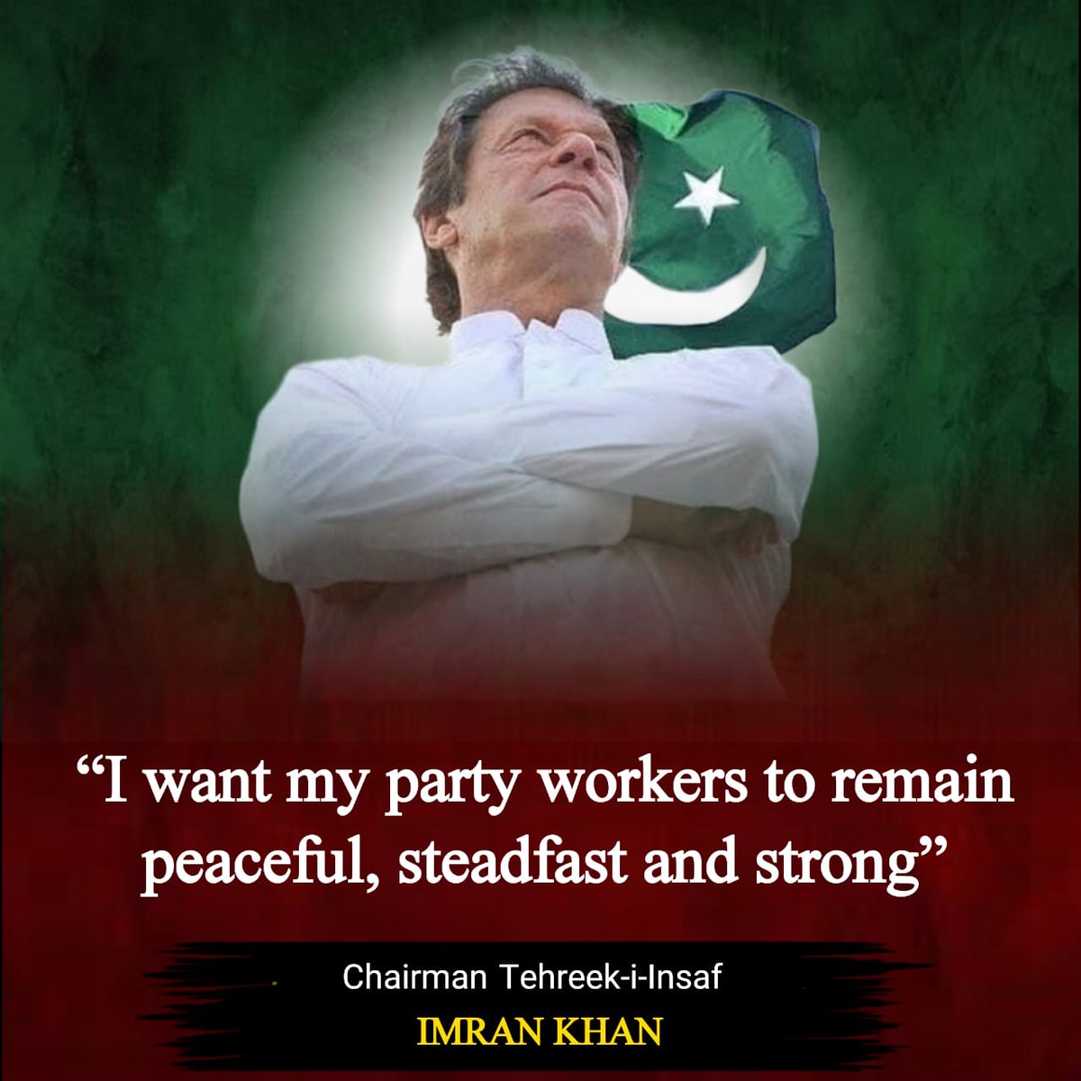 "I want my party workers to remain peaceful, steadfast and strong." <a href="/ImranKhanPTI/">Imran Khan</a> 
#پر_امن_ملک_گیر_احتجاج