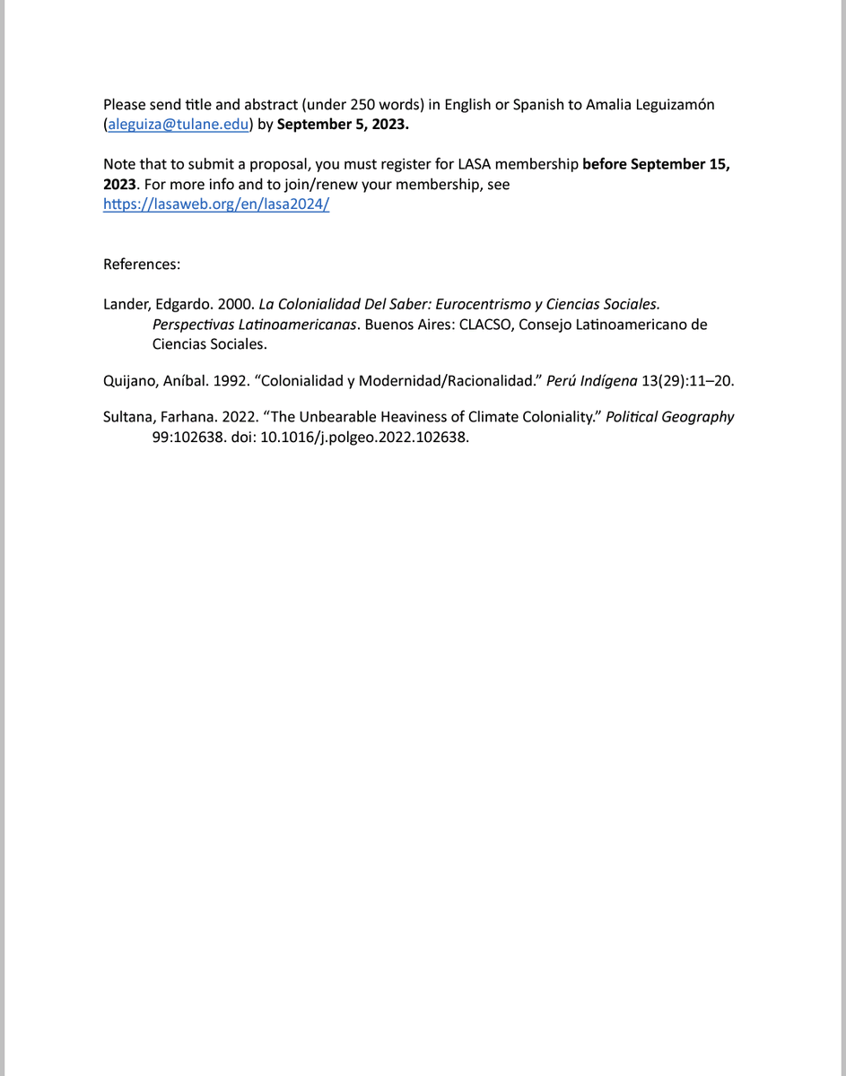 Call for papers #LASA2024

I'm organizing a panel on Climate Coloniality in Latin America for @LASACONGRESS in Bogotá, June 12–15, 2024

Please share widely and send your proposals by 9/5! 
Details👇

#ClimateCrisis #ClimateColoniality #ClimateJustice #Decolonization