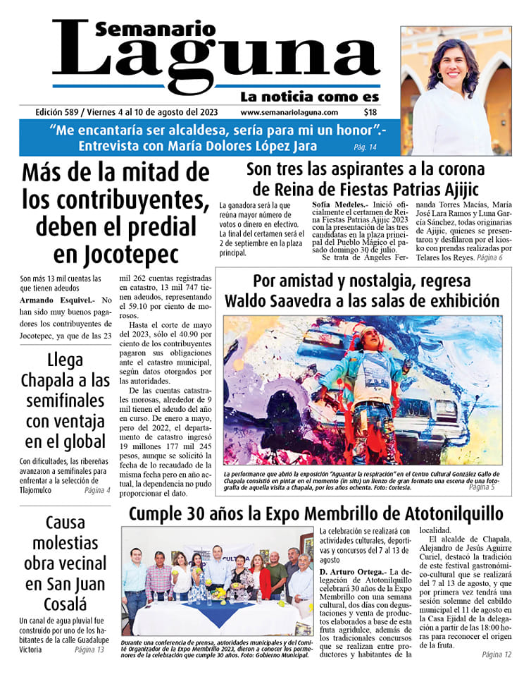 SemanarioLaguna's tweet photo. 🌐#LagunaEdiciones | Porque no todo está en internet. 😉 Echa un vistazo a la portada de la #edición 589 de Semanario Laguna 🗞 Búscala en tu tienda favorita o con nuestros repartidores y entérate antes del acontecer de la #RiberadeChapala.
#Ajijic #Chapala #Jocotepec https://t.co/i2gIqLvsnq