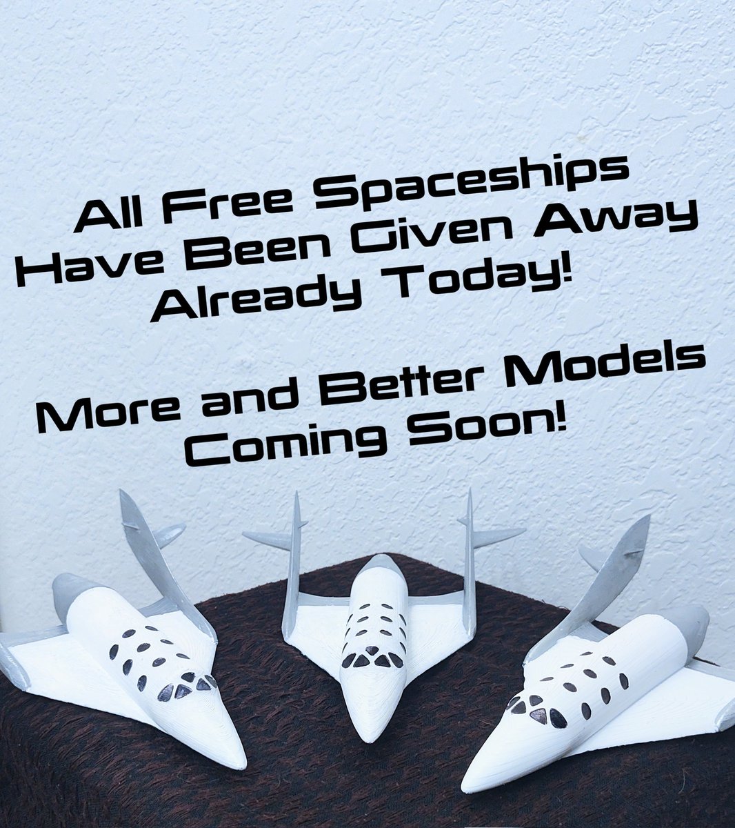 OrgnOverviewEff's tweet photo. Unfortunately we are out of free spaceships today! More and better models coming soon! @virgingalactic https://t.co/8ibawInePz
