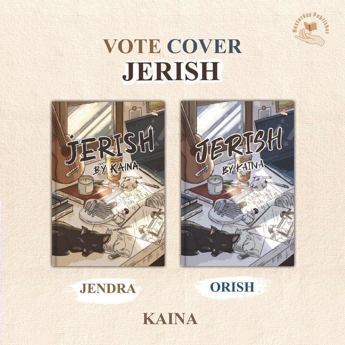 nexterday_twt's tweet photo. Itβs time to vote for βJerishβ cover! Dari pilihan sampul-sampul cantik ini, mana yang menurut kamu paling sesuai untuk menjadi wajah Jerish? Cover #Jendra? Atau cover #Orish? Tentukan pilihanmu sekarang! π¨β¨ @jenobeat https://t.co/1P5JNNDTbw