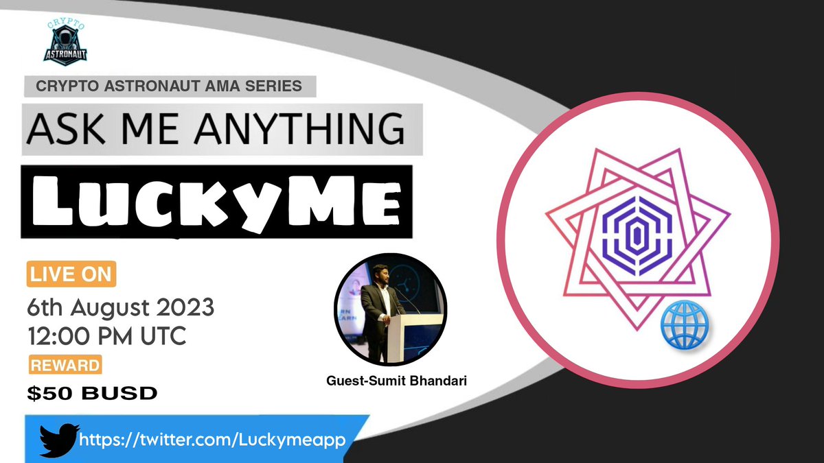 CryptoAs_TW's tweet photo. 📢 We're thrilled to announce our next #AMA with "LuckyMe"on 6th,August,2023 at 12:00 AM UTC

𝗧𝗘𝗫𝗧 𝗔𝗠𝗔

🏦Venue: @CryptoAstronaut1

🏆 Reward Pool: $50

〽️Rules
Follow @CryptoAs_TW &amp; @Luckymeapp

~ Comment &amp; Like,Retweet &amp; Follow https://t.co/8ZlspevpJC