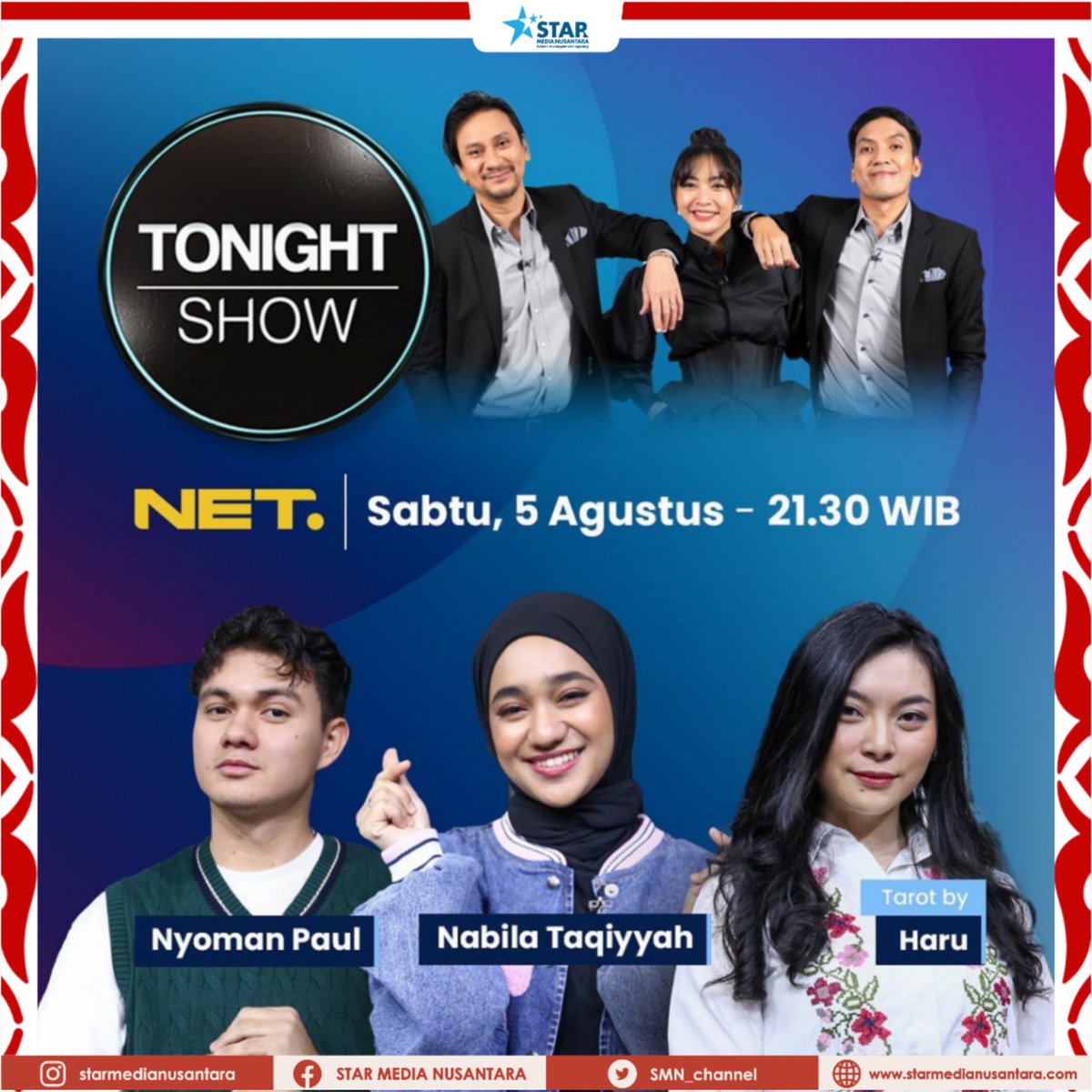 SMN_Channel's tweet photo. Guys guys guys, jangan sampe kelewatan nih malam Weekend kalian bareng #nabilataqiyyah dan #NyomanPaul di #TonightShowNet 🤗
Penasaran kan keseruan Nabila dan Paul nanti? Cus pukul 21.30 WIB di @netmediatama
#SMNTALENT
#SMNChannel
#ManagementArtis
#TalentManagement https://t.co/ikpi9D1v1y