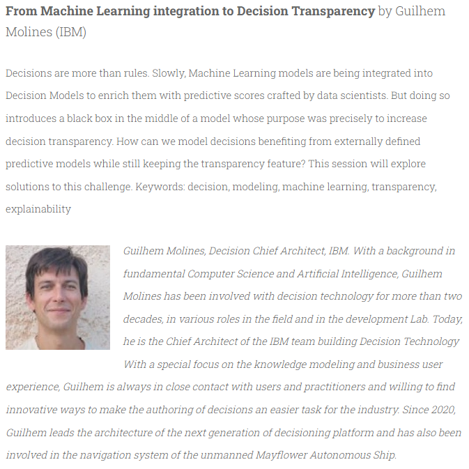 You may listen to this presentation <a href="/DecisionCAMP/">Decision CAMP</a>-2023 on Sep 18 <a href="/GuilhemMolines/">Guilhem Molines</a> 
decisioncamp2023.wordpress.com/program/
Register for free decisioncamp2023.wordpress.com/registration