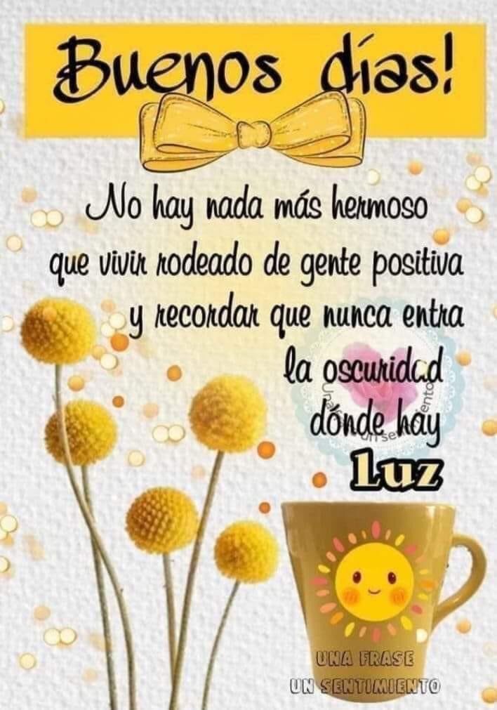 Buenos días que tengan un excelente día