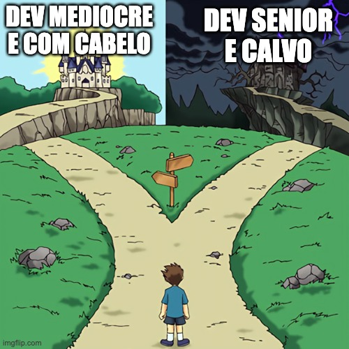 Só existe duas opções