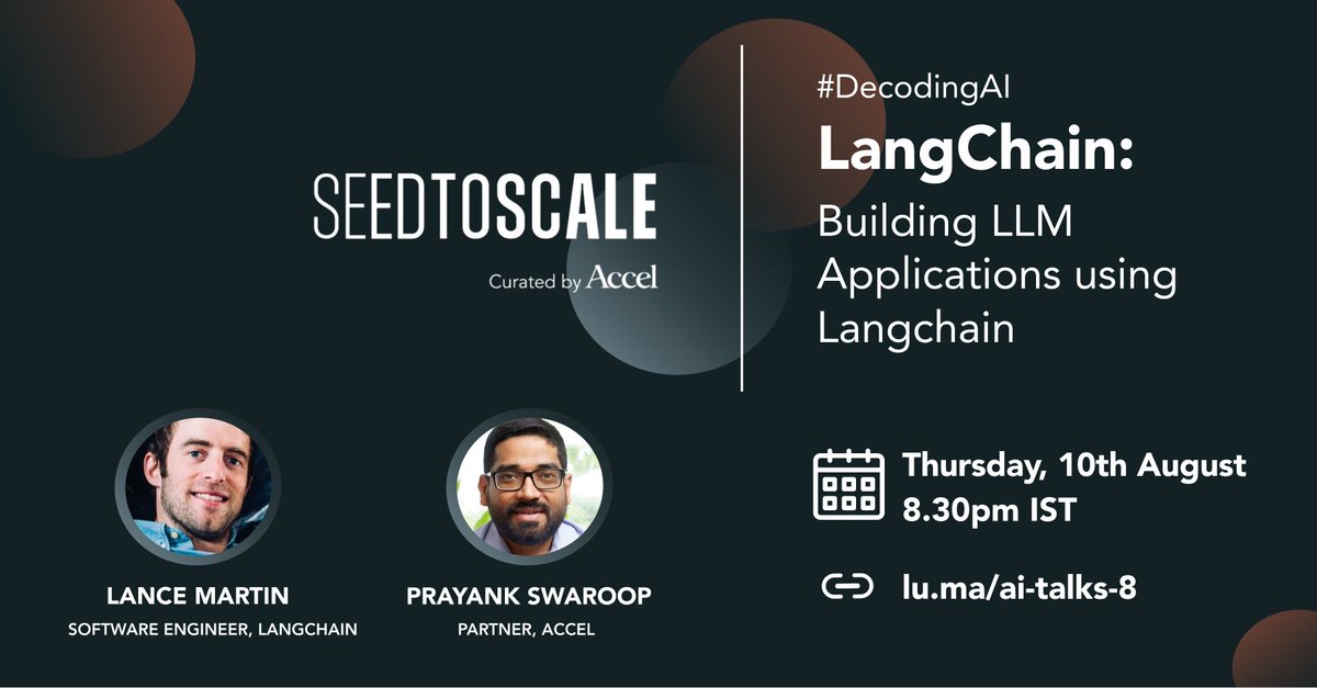 Seed2Scale's tweet image. Join our upcoming AI Talks webinar! #DecodingAI
Discover how to "Build LLM Applications using Langchain" with Prayank and Lance Martin, a Software & ML expert at LangChain.  
📅 10th August 2023
🕒 8:30 PM IST
🔗 lu.ma/ai-talks-8