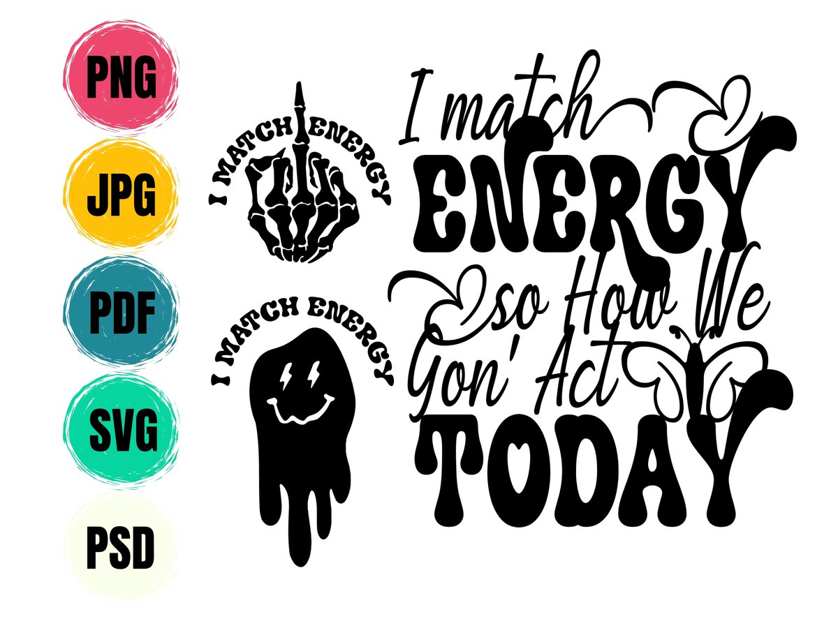 Skeleton Hand SVG, I Match Energy So How We Gon Act Today Retro Skeleton Hand SVG. Get here: 
 #Wildsvg #Svg #Svgfile #SvgTrending #Svgfree #Cricut #cricutprojects #cutfiles #cutfilesforcricut #cricuthacks #cricuttutorials #skeletonhandsvg