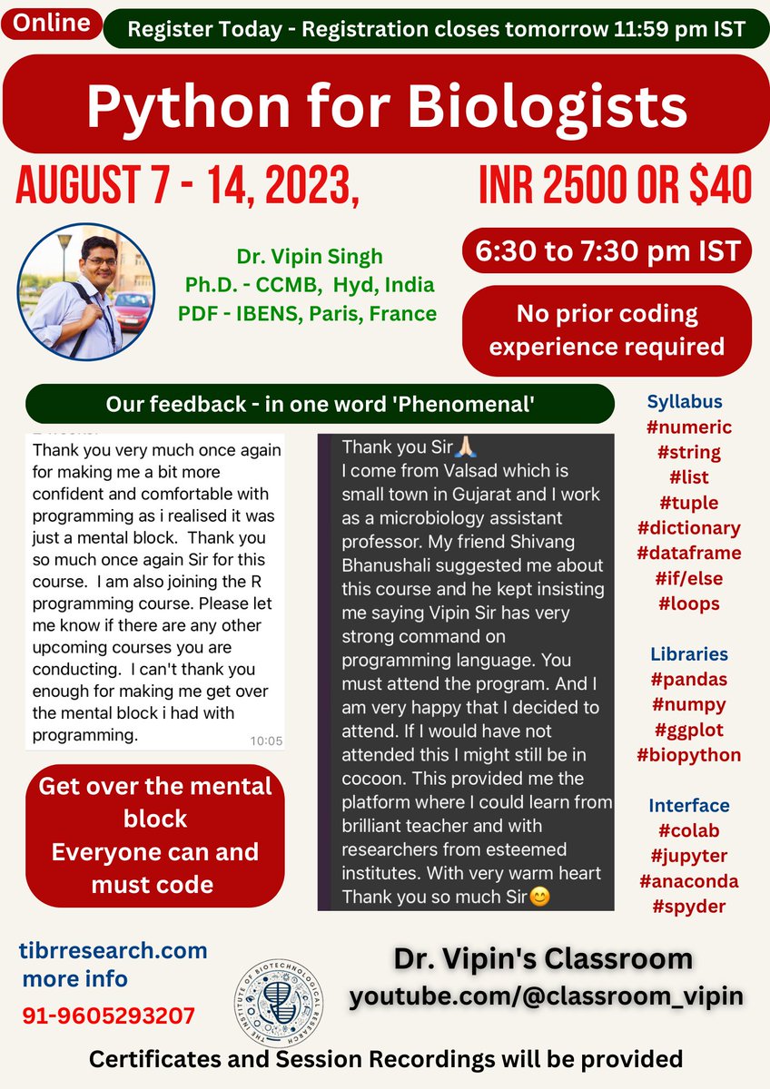 DrNobleKKurian's tweet image. #Python_for_Biologists
#Add_a_truly_valuable_skill Season 4 - August 7 -14, 2023
You may be good coder - just that you never tried !
Join me as I hand-hold you through your first few of the many codes you may potentially write.
Register here - lnkd.in/dycf-tDV
#python