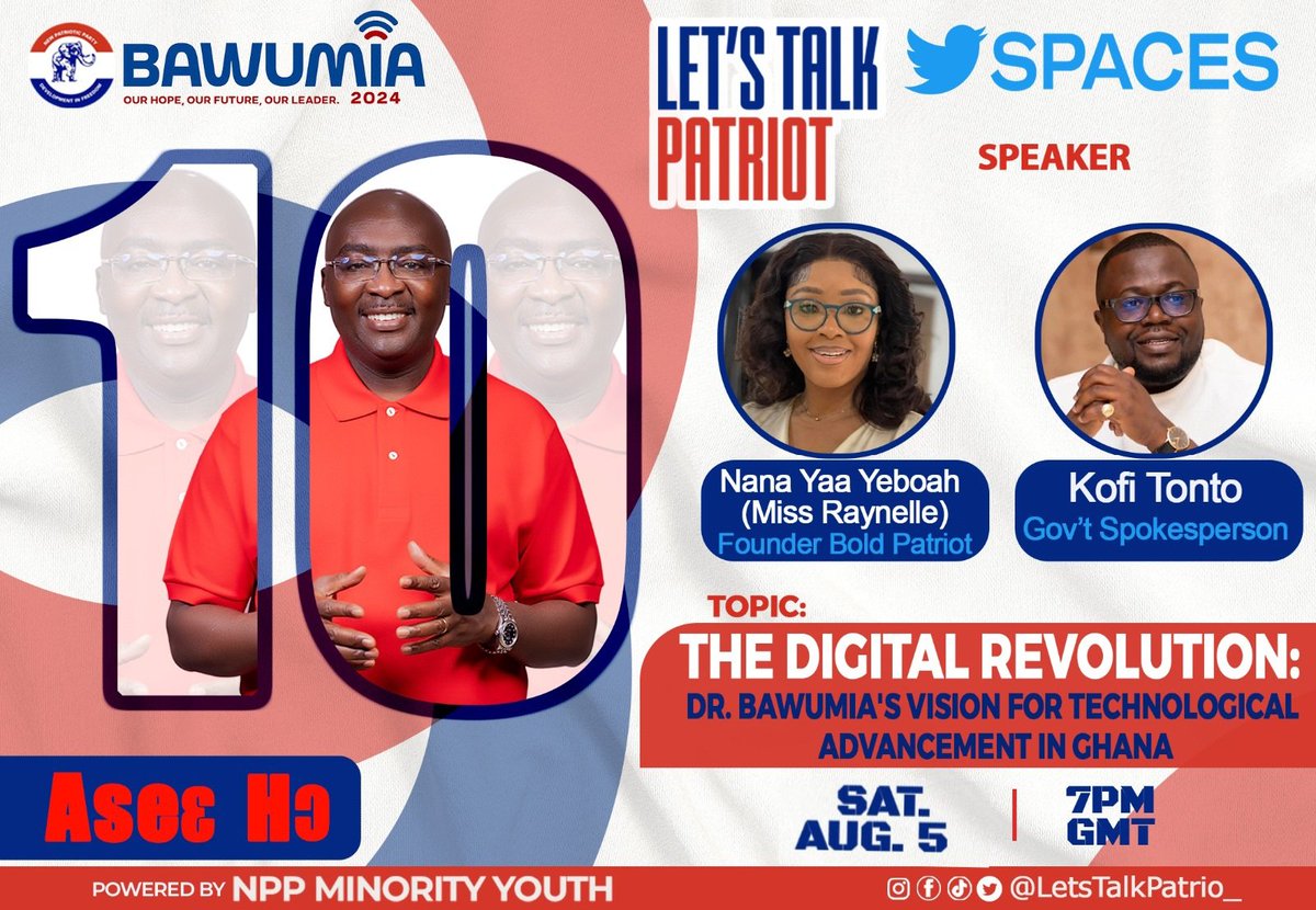 CASTINBILLZ's tweet photo. 🇳🇱🐘🐘🇳🇱🇳🇱🇳🇱🇳🇱🇳🇱🇳🇱🐘🐘🇳🇱

Join @LetsTalkPatrio_'s Upcoming Spaces

TOPIC: "The Digital Revolution: Dr. Bawumia's Vision"

📅: 5TH AUGUST, 2023
⏰: 7PM GMT

SPEAKERS: Kofi Tonto (@KofiTonto) and Nana Yaa Yeboah (@MissRaynella)
Gov't Spokesperson 

LINK: https://t.co/SAldiFhHlj

#LetsTalkPatriot