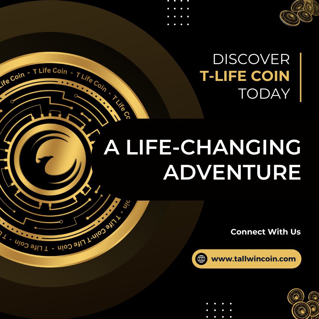 TLifeCoin's tweet photo. 🌟 Embark on a Life-Changing Adventure with TLifeCoin! 💼💎🚀
Join us on this thrilling journey to reshape the future of finance and unlock endless possibilities. Don't miss out on the opportunity of a lifetime! #TLifeCoin #LifeChangingAdventure #CryptoRevolution https://t.co/1guuOOz4DR