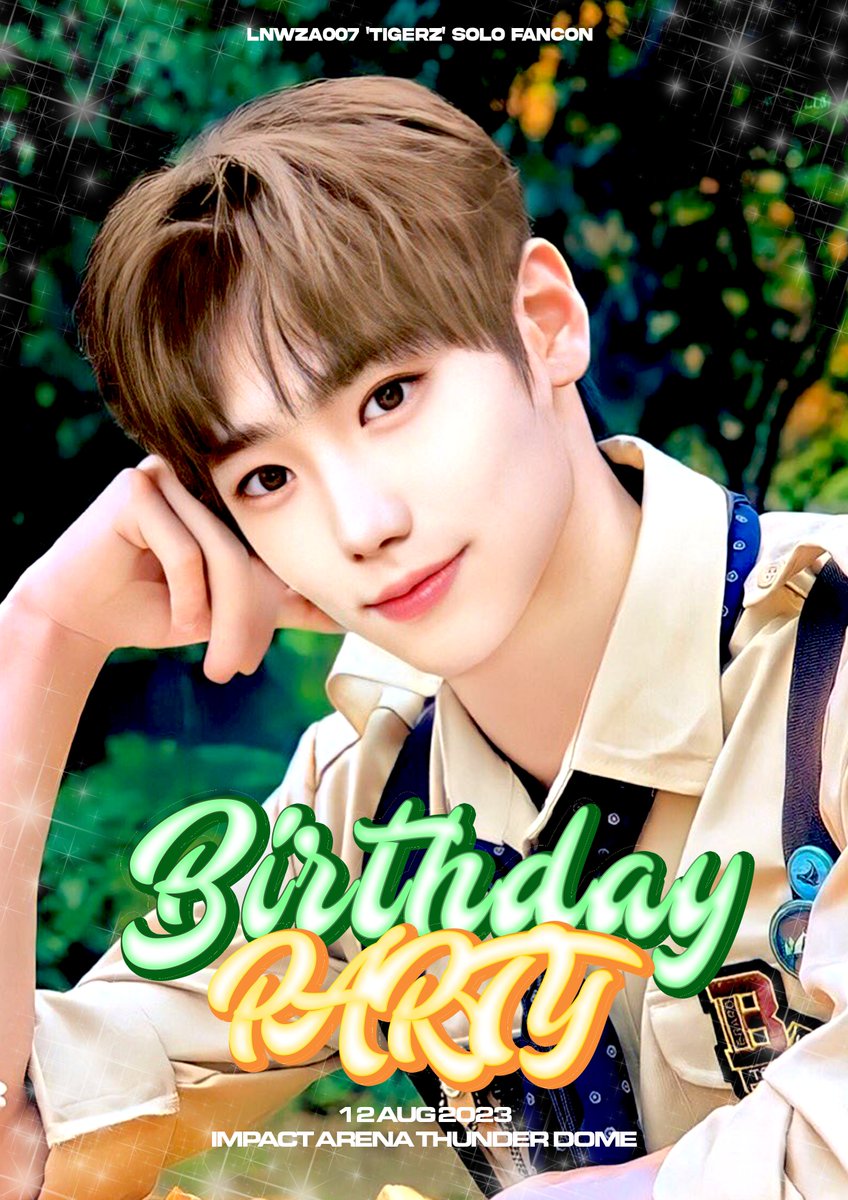 keenation's tweet photo. [LNWZA007]

'TIGERZ' SOLO FANCON
"BIRTHDAY PARTY! 🎉"

TICKET PRICE
258 .- <STANDING>
169.- <SITTING>
BUY TICKET 08.08.2023
FANCONDAY : 12.08.2023

https://t.co/6dofLV7XUG

#lnwza007_TIGERZ
#TIGERZ_BIRTHDAYPARTY https://t.co/tfDWjhDiqt