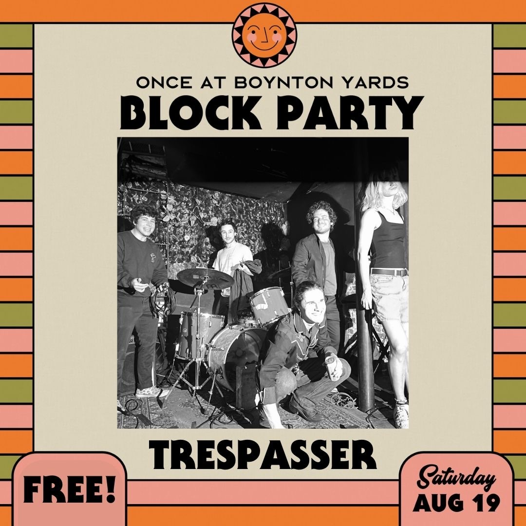 ONCEsomerville's tweet image. We're just about 2 weeks out from the ONCE x @BoyntonYardsMa Block Party on 8/19 &amp;amp; are amped for an incredible lineup 🎵 @trespasserband is a Brooklyn based band that has developed a unique blend of psych rock, country, &amp;amp; jazz over the last few years! Tix: ow.ly/qxGV50PtbYq