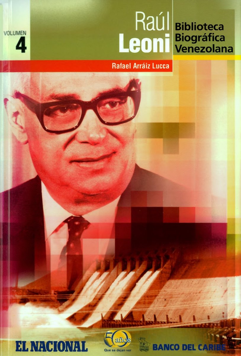 La ANH pone a disposición del público el libro digitalizado del Prof. Rafael Arráiz Lucca sobre Raul Leoni, volumen publicado en el 2010 en la Colección Biblioteca Biográfica Venezolana editada por El Nacional y Bancaribe.  anhvenezuela.org.ve/libros-digital…