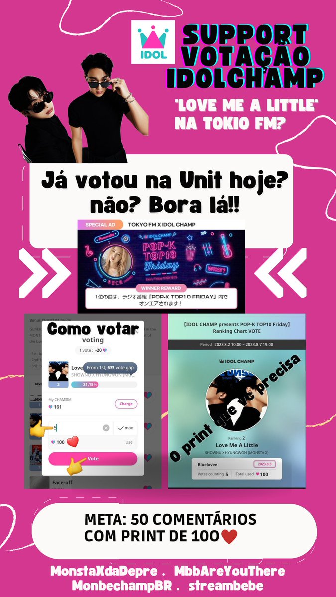 MonbechampBR's tweet image. 📣SUPPORT VOTAÇÃO IDOLCHAMP 🛑TOKYO FM🛑

Mbb, bora conseguir um upgrade nessa votação🙏

⚠️Deixe aqui no 'post principal' o seu print com 5 votos =100💙

📢Observe no banner o print da votação e leia as instruções de como votar e o que receberemos no post secundário
#셔누 #형원